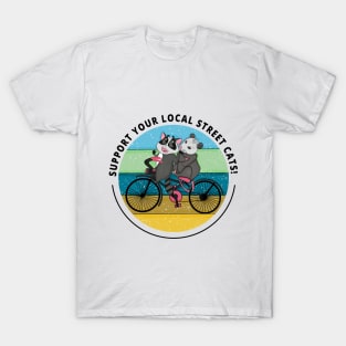 Support Your Local Street Cats! T-Shirt